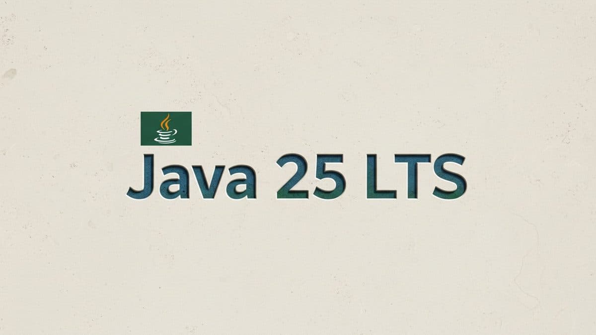 Java 25 LTS arrives with stable Scoped Values and Module Import: what to review in your service