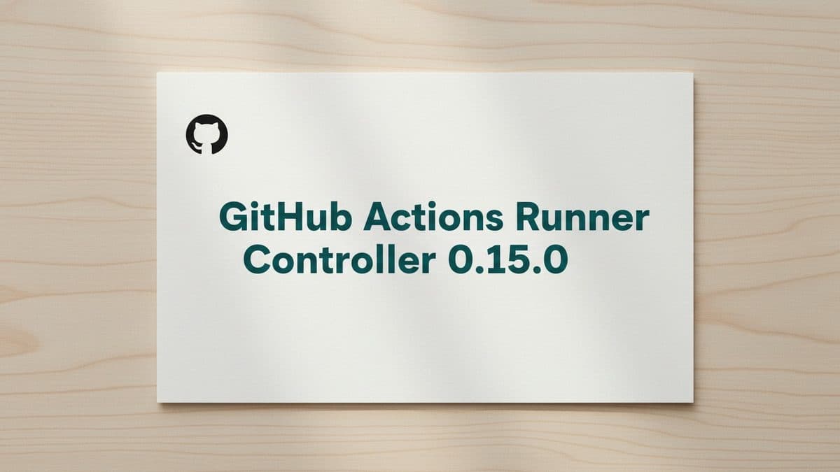 GitHub Actions Runner Controller 0.15.0 reduces Kubernetes load and makes upgrades more predictable